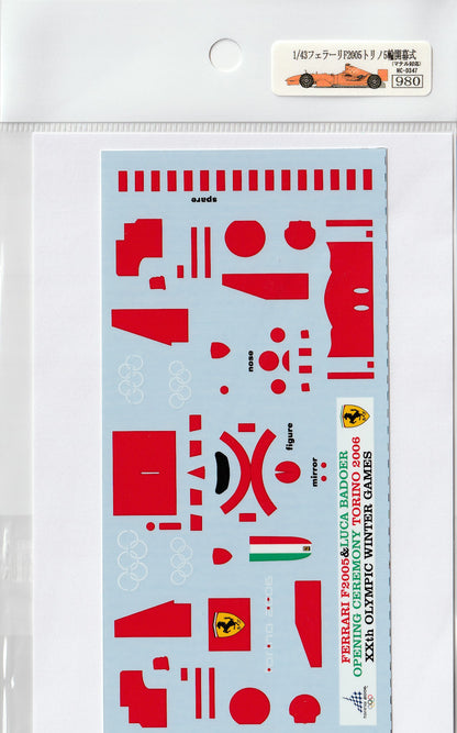 1/43 Ferrari F2005'06 Torino opening ceremony [D347]