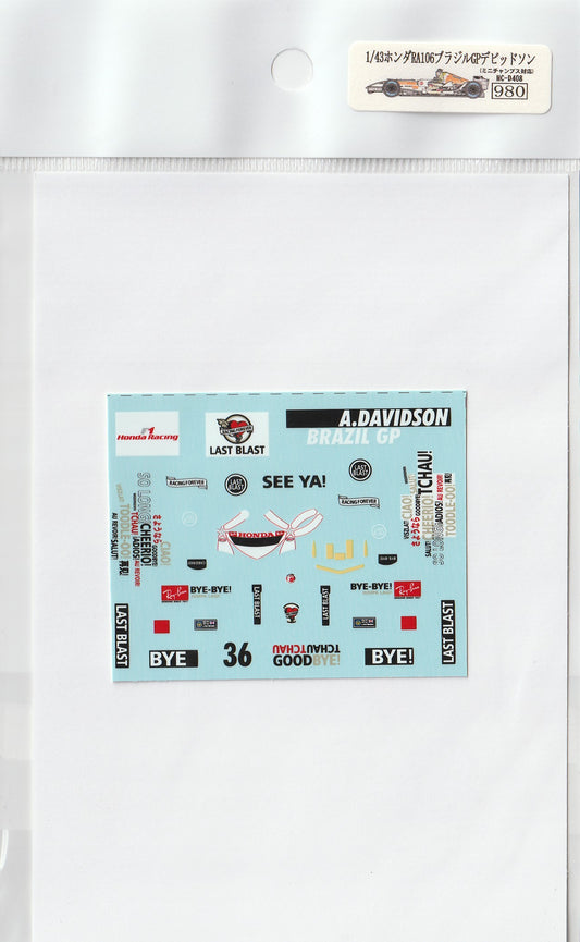 1/43 Honda RA106 Brazil GP Davidson [D408]